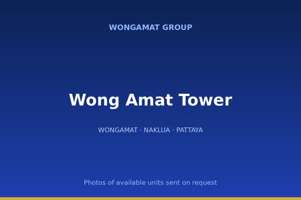Wong Amat Tower — Wongamat Group