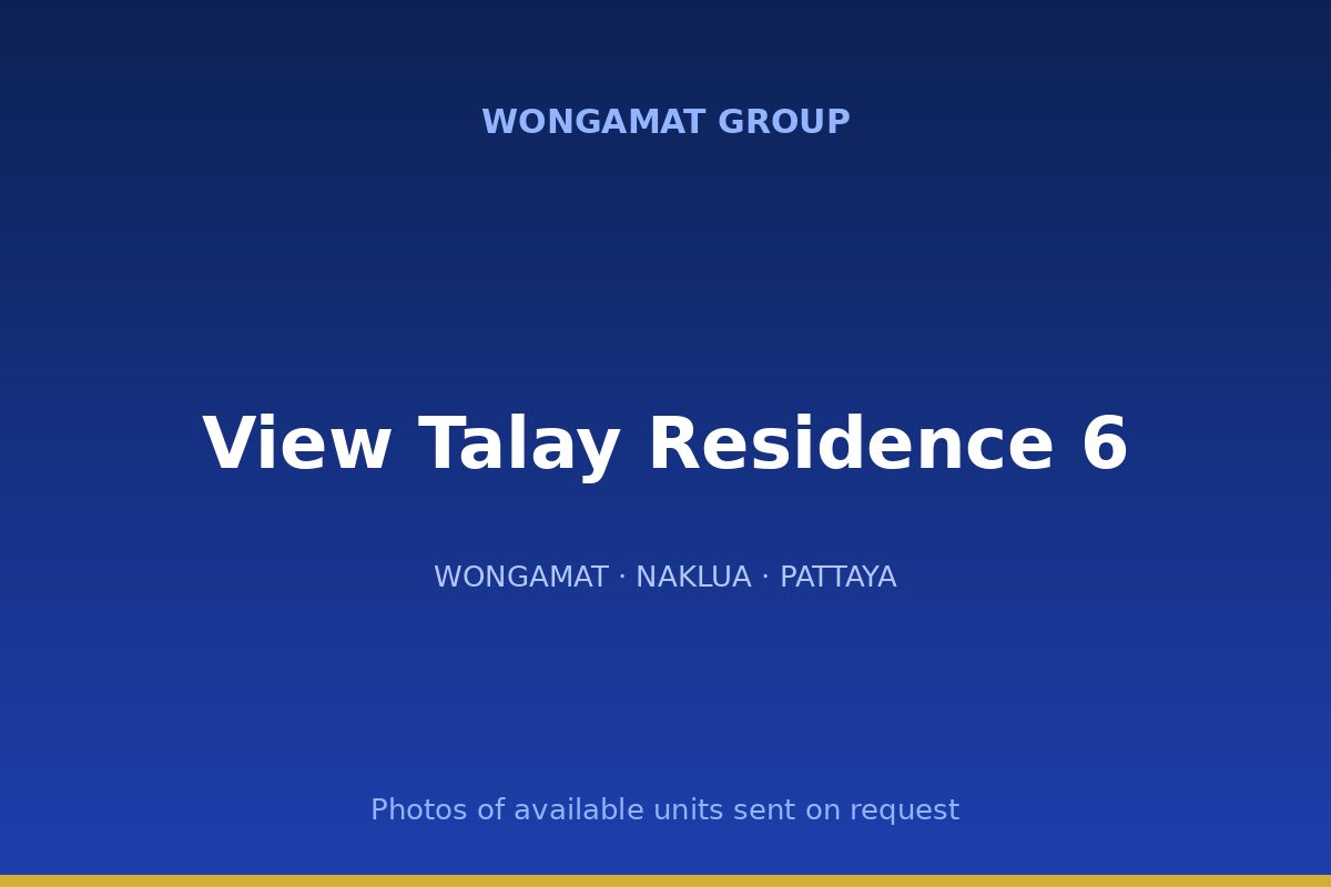 View Talay Residence 6 — Wongamat Group