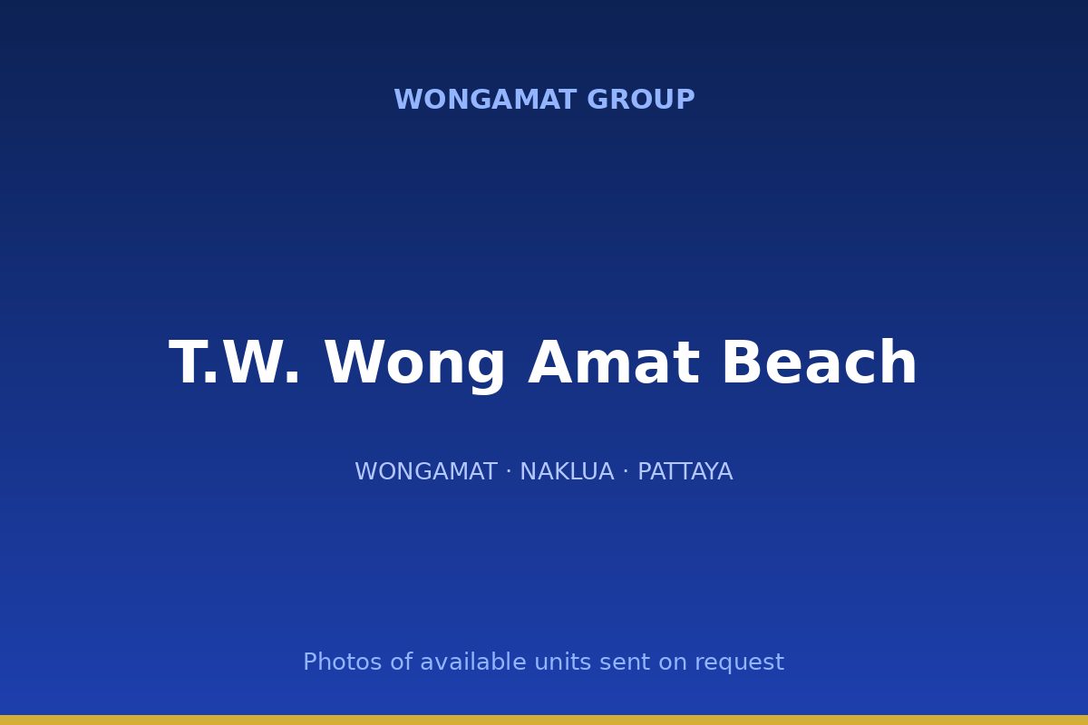 T.W. Wong Amat Beach — Wongamat Group